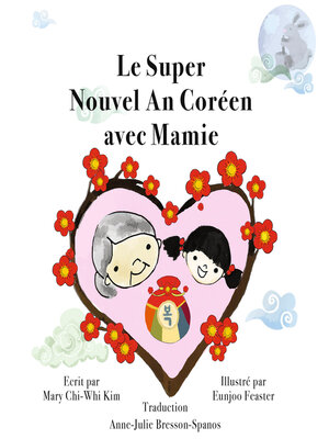 cover image of Le Super Nouvel an Coréen avec Mamie